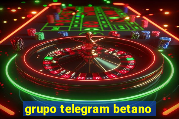 grupo telegram betano